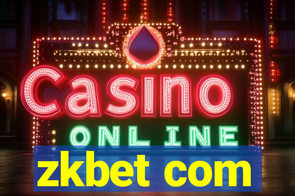 zkbet com